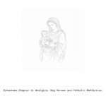 Ephesians Chapter 4: Analysis, Key Verses and Catholic Reflection