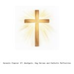 Genesis Chapter 17: Analysis, Key Verses and Catholic Reflection Genesis Chapter 17: Analysis, Key Verses and Catholic Reflection