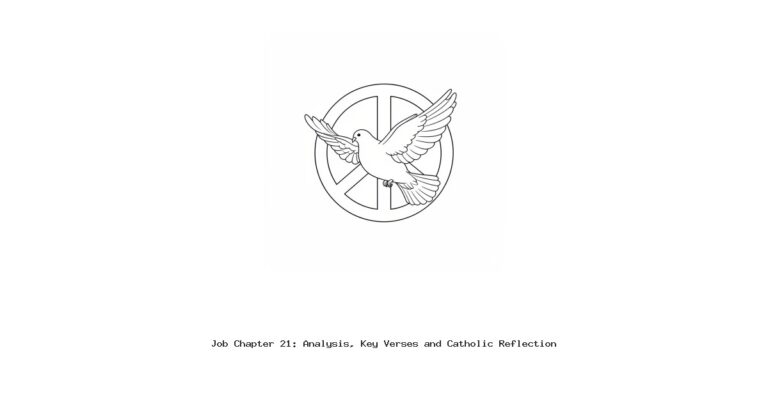 Job Chapter 21: Analysis, Key Verses and Catholic Reflection
