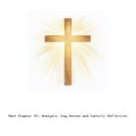 Mark Chapter 15: Analysis, Key Verses and Catholic Reflection