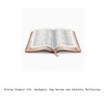 Psalms Chapter 101: Analysis, Key Verses and Catholic Reflection