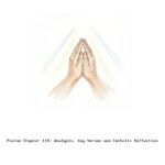 Psalms Chapter 119: Analysis, Key Verses and Catholic Reflection
