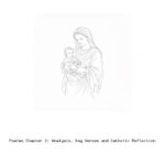 Psalms Chapter 2: Analysis, Key Verses and Catholic Reflection Psalms Chapter 2: Analysis, Key Verses and Catholic Reflection