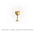 Psalms Chapter 72: Analysis, Key Verses and Catholic Reflection Psalms Chapter 72: Analysis, Key Verses and Catholic Reflection